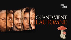 Quand vient l'automne, Film Drame, Sur CANAL+